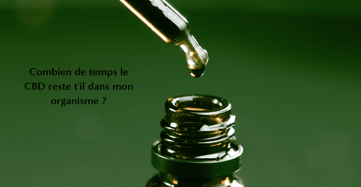 Combien de temps le CBD reste t'il dans mon organisme ? Image