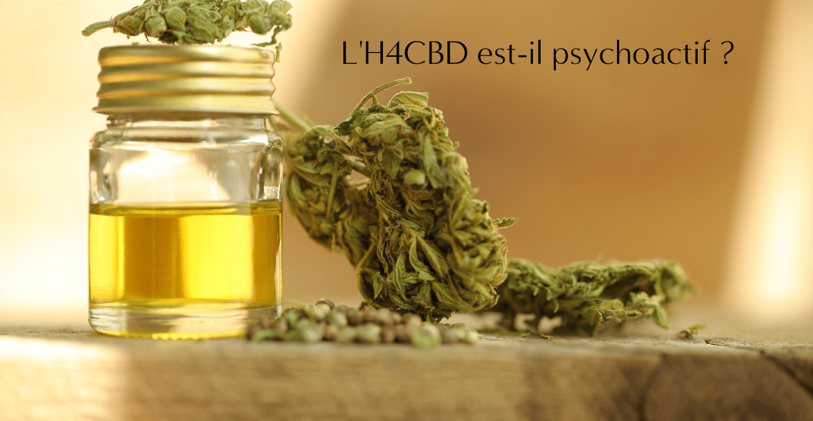 L'H4CBD est-il psychoactif ?